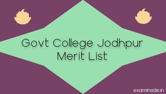 Govt College Jodhpur Merit List 2021