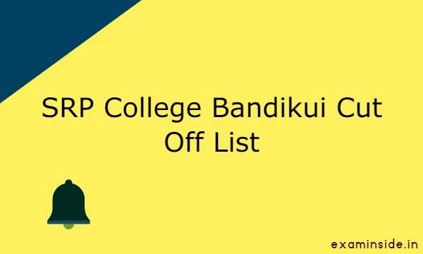 SRP College Bandikui Cut Off 2021