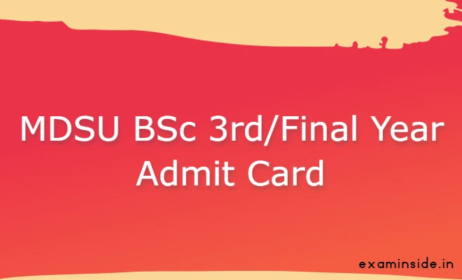 MDSU BSc 3rd Year Admit Card 2022