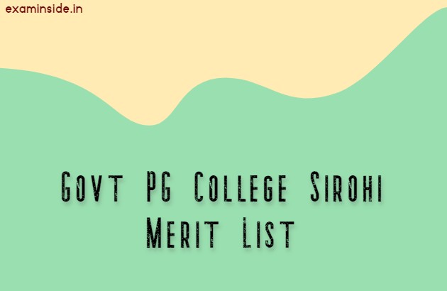 Govt PG College Sirohi Merit List 2022