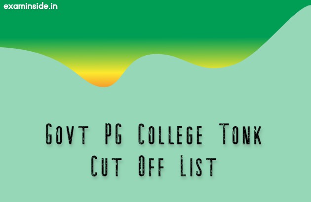 Govt PG College Tonk Cut Off List 2022