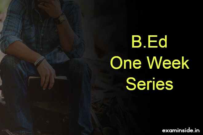 B.Ed One Week Series