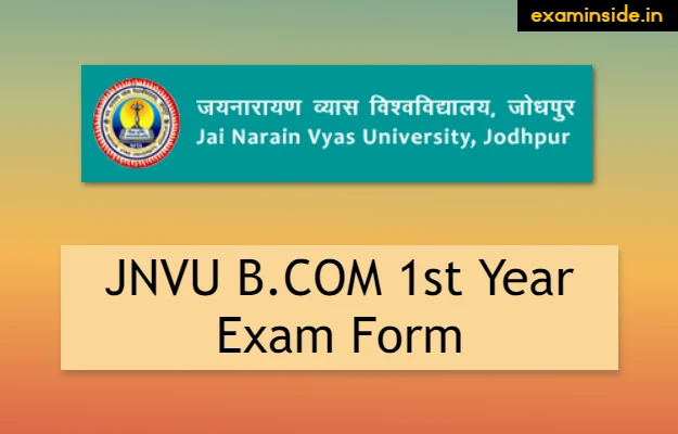 JNVU BCOM 1st Year Exam Form 2023