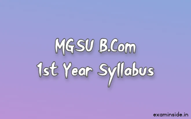 mgsu bcom 1st year syllabus 2022
