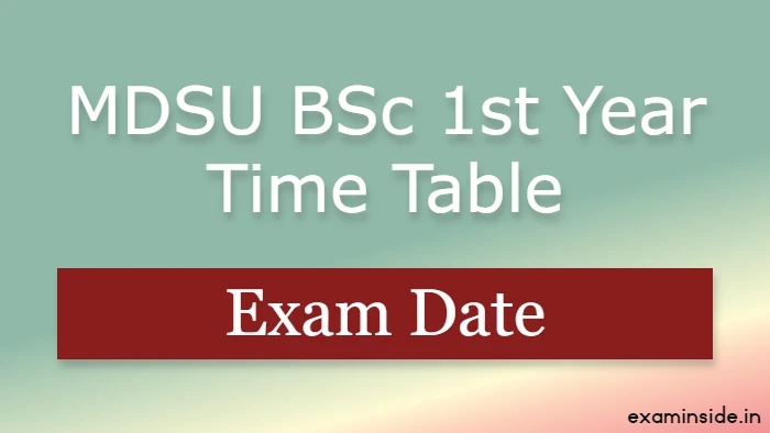 MDSU BSc 1st Year Exam Date 2022