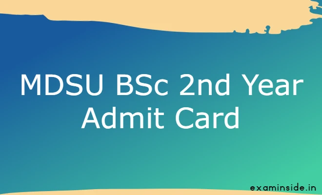MDSU BSc 2nd Year Admit Card 2022