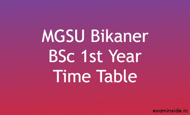 MGSU BSc 1st Year Exam Date 2023