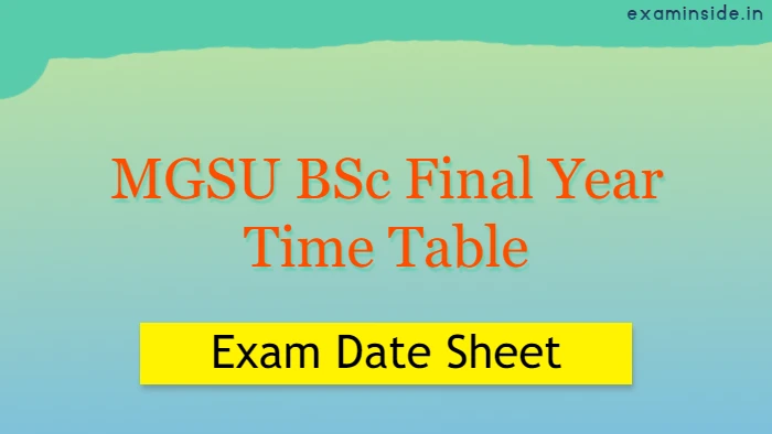 MGSU BSc Final Year Exam Date 2023 Time Table