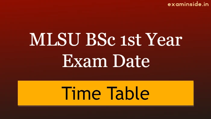 MLSU BSc 1st Year Exam Date 2023