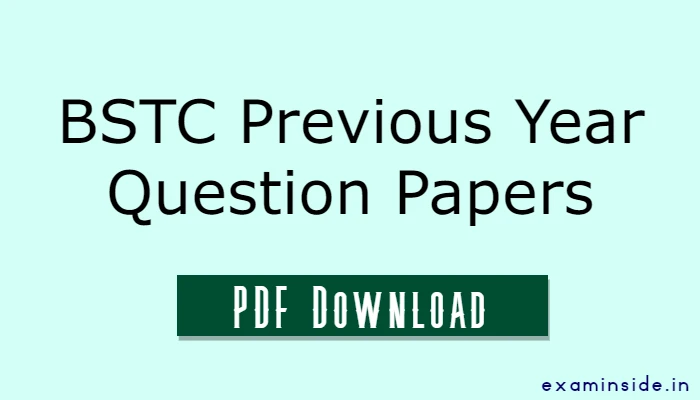 bstc previous year question paper pdf download