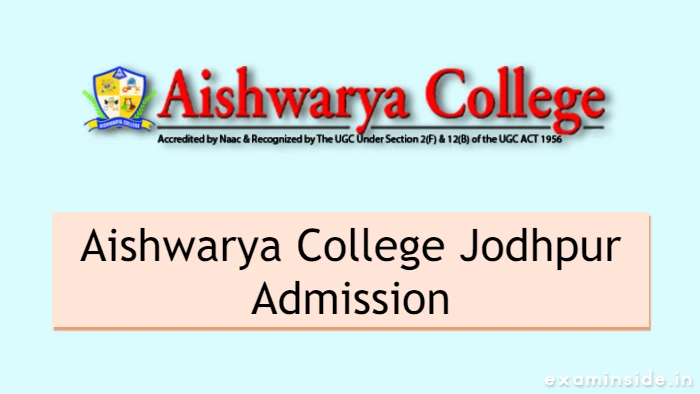 Aishwarya College Jodhpur Admission 2022