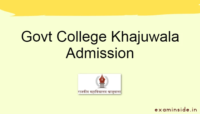 Govt College Khajuwala Admission 2023
