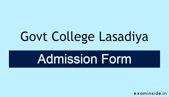 Govt College Lasadiya Admission 2022