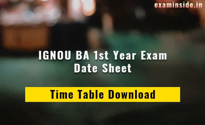 IGNOU BA 1st Year Exam Date 2022