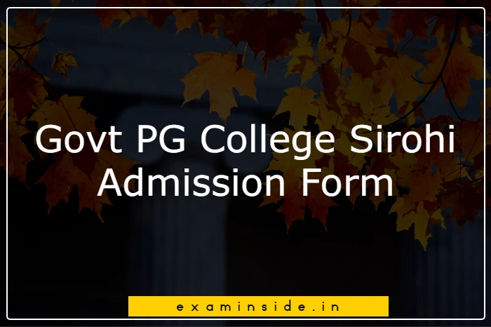 Govt PG College Sirohi Admission Form 2022