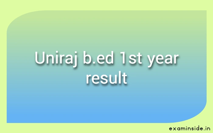 uniraj bed 1st year result 2022
