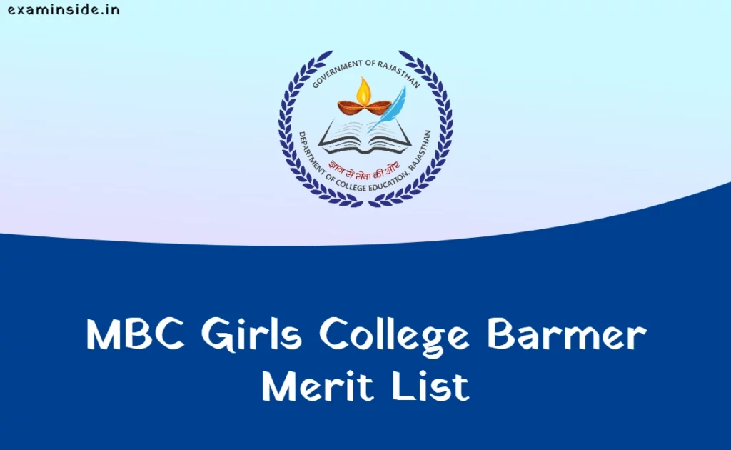 MBC Girls College Barmer Cut Off List 2023